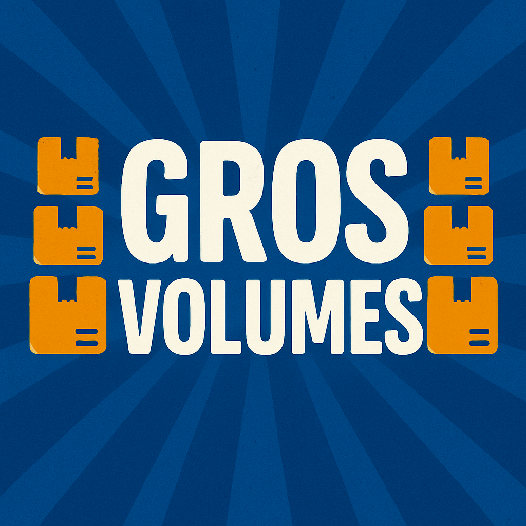 Gros volumes
